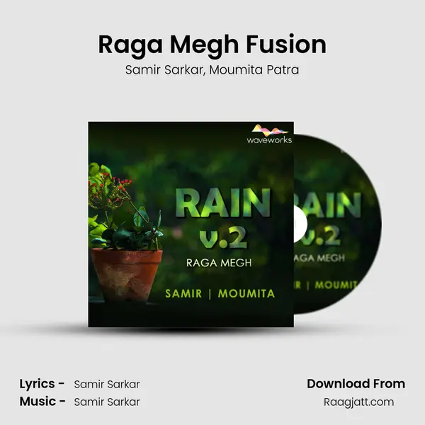 Raga Megh Fusion mp3 song