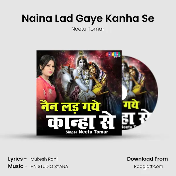 Naina Lad Gaye Kanha Se mp3 song