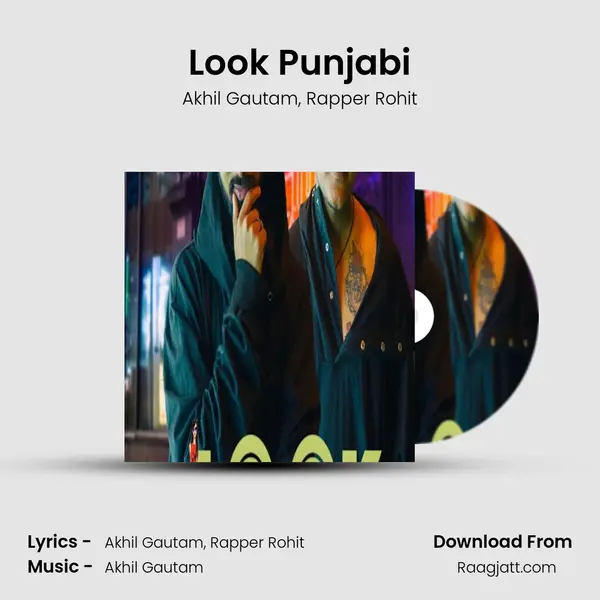 Look Punjabi - Akhil Gautam album cover 