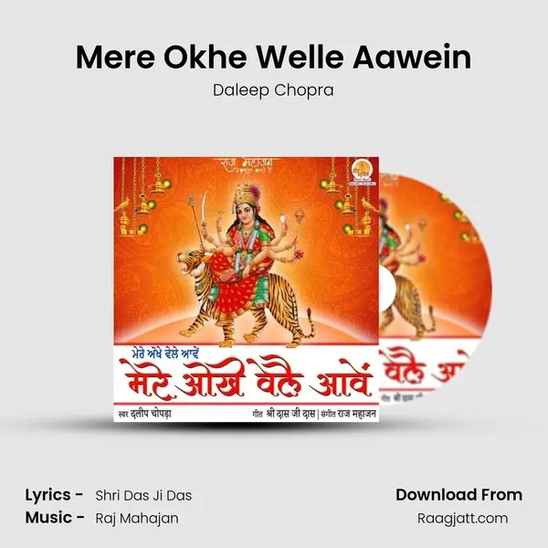 Mere Okhe Welle Aawein - Daleep Chopra album cover 