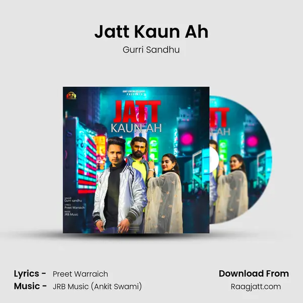 Jatt Kaun Ah - Gurri Sandhu album cover 