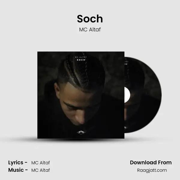 Soch - MC Altaf album cover 