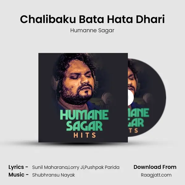 Chalibaku Bata Hata Dhari mp3 song