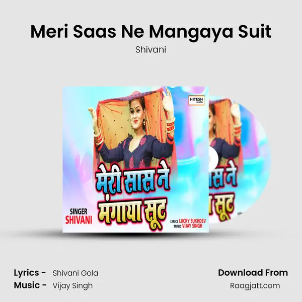 Meri Saas Ne Mangaya Suit mp3 song