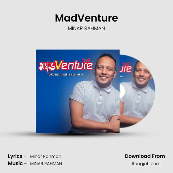 MadVenture - MINAR RAHMAN album cover 