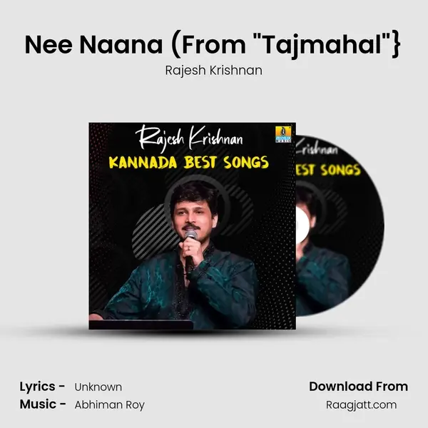 Nee Naana (From Tajmahal} mp3 song