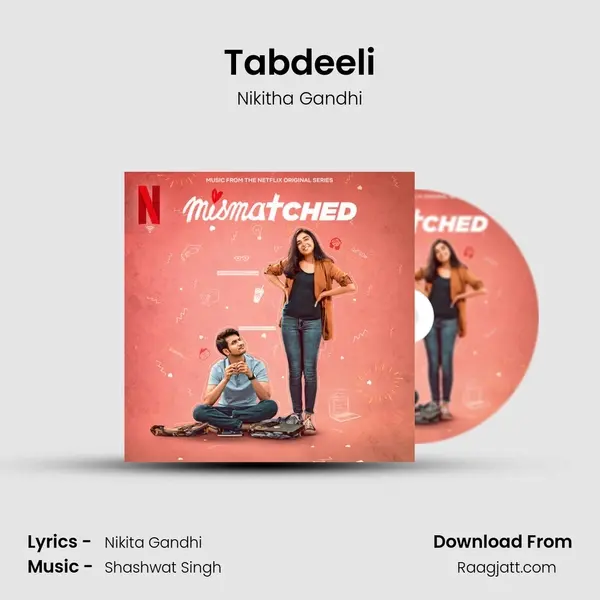 Tabdeeli - Nikitha Gandhi album cover 