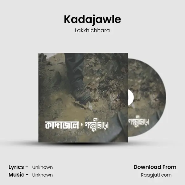 Kadajawle - Lakkhichhara album cover 