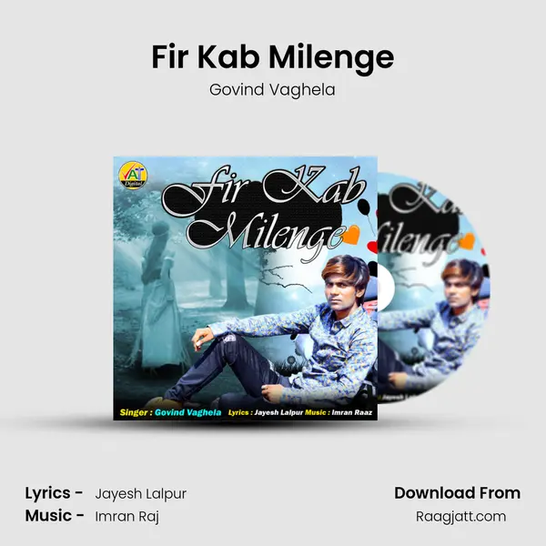 Fir Kab Milenge mp3 song