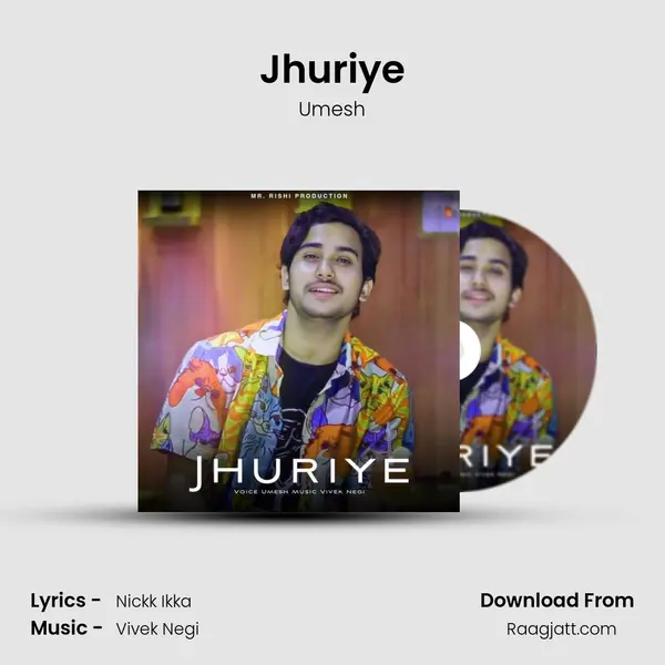 Jhuriye mp3 song