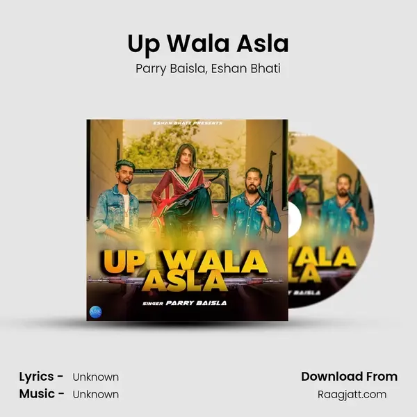 Up Wala Asla mp3 song