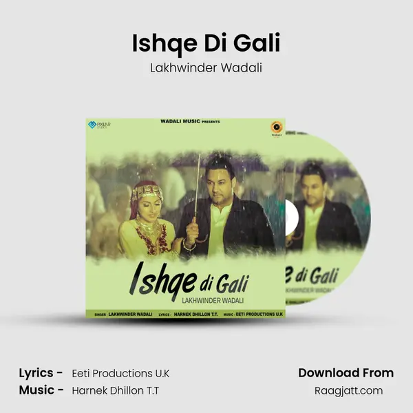 Ishqe Di Gali mp3 song