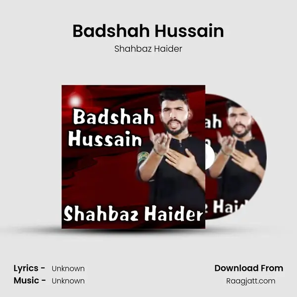 Badshah Hussain mp3 song