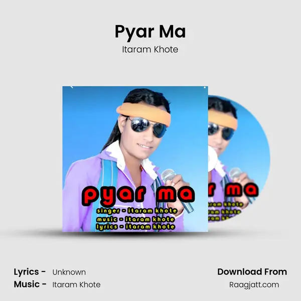 Pyar Ma - Itaram Khote album cover 