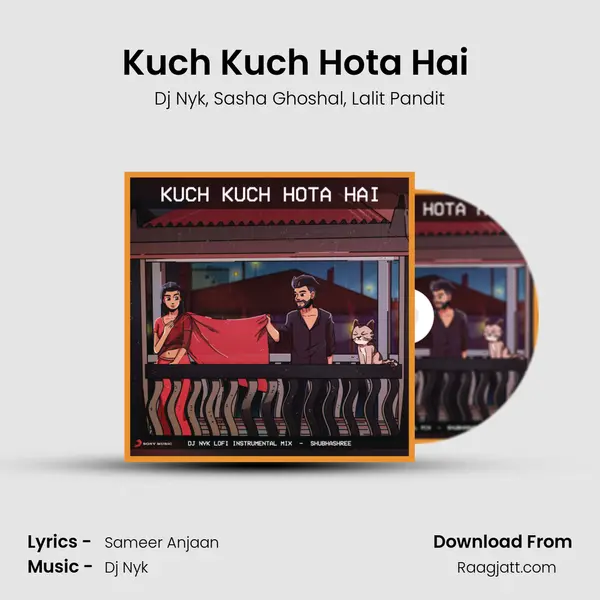 Kuch Kuch Hota Hai (Lofi Remix) - Dj Nyk album cover 