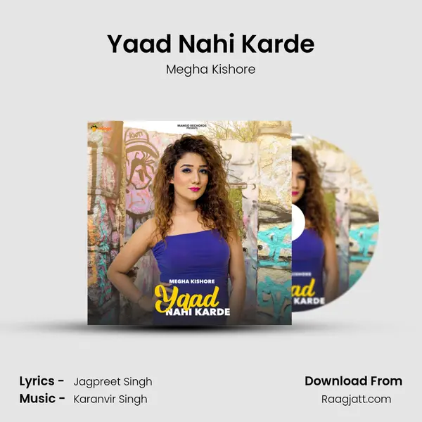 Yaad Nahi Karde - Megha Kishore album cover 