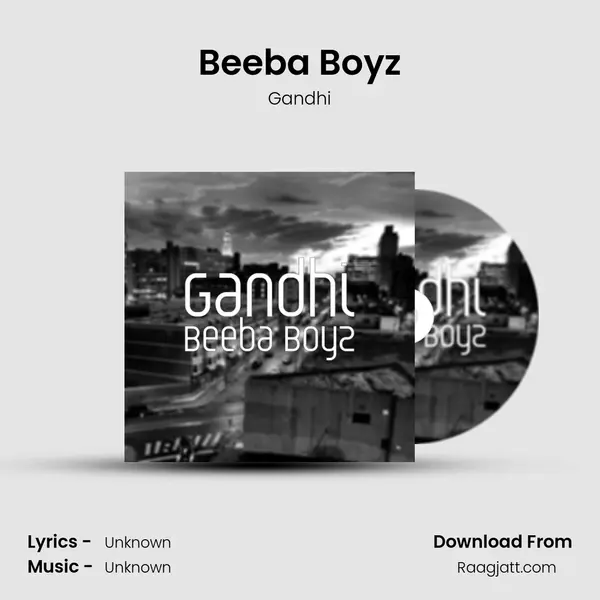 Beeba Boyz - Gandhi album cover 