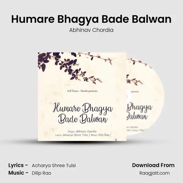 Humare Bhagya Bade Balwan mp3 song