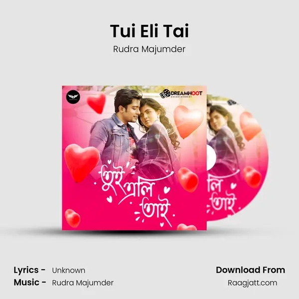 Tui Eli Tai - Rudra Majumder album cover 