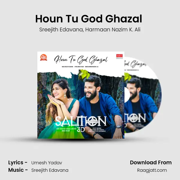 Houn Tu God Ghazal (From Salmon 3D ) mp3 song