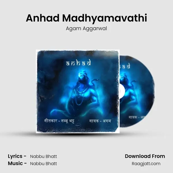 Anhad Madhyamavathi - Agam Aggarwal album cover 