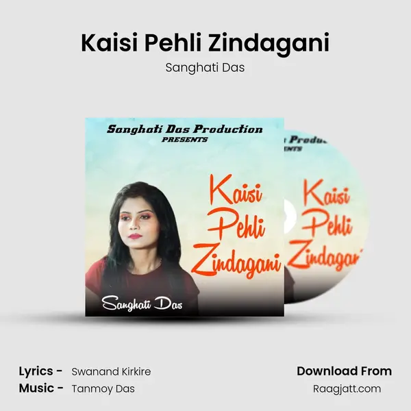 Kaisi Pehli Zindagani mp3 song