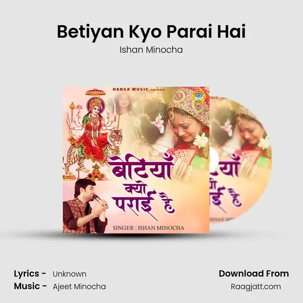 Betiyan Kyo Parai Hai - Ishan Minocha album cover 