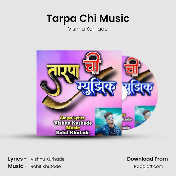 Tarpa Chi Music - Vishnu Kurhade album cover 