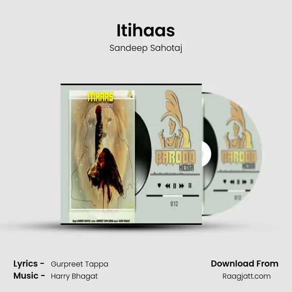 Itihaas - Sandeep Sahotaj album cover 