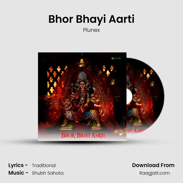 Bhor Bhayi Aarti - Plunex album cover 