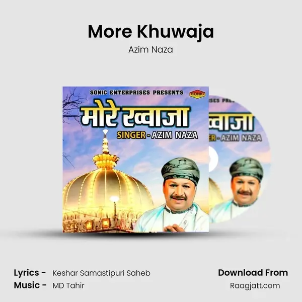 More Khuwaja mp3 song