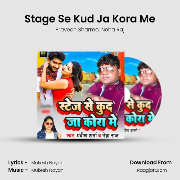 Stage Se Kud Ja Kora Me mp3 song