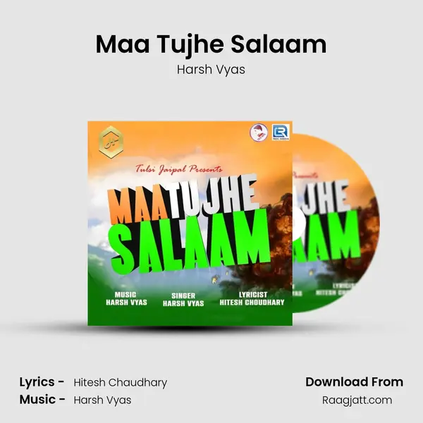 Maa Tujhe Salaam mp3 song