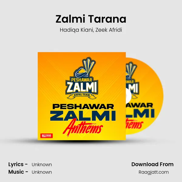 Zalmi Tarana - Hadiqa Kiani album cover 