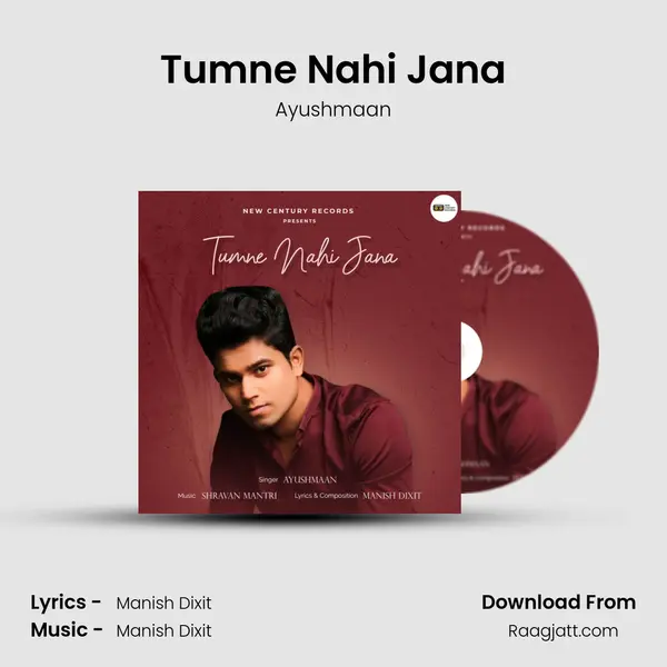 Tumne Nahi Jana mp3 song