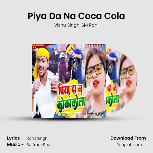 Piya Da Na Coca Cola - Vishu Singh album cover 