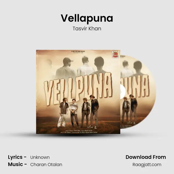 Vellapuna - Tasvir Khan mp3 song