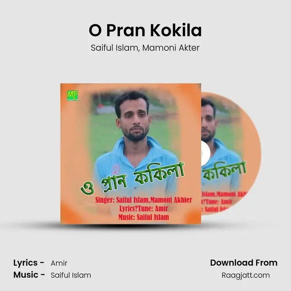 O Pran Kokila - Saiful Islam mp3 song