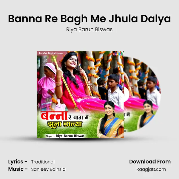 Banna Re Bagh Me Jhula Dalya mp3 song