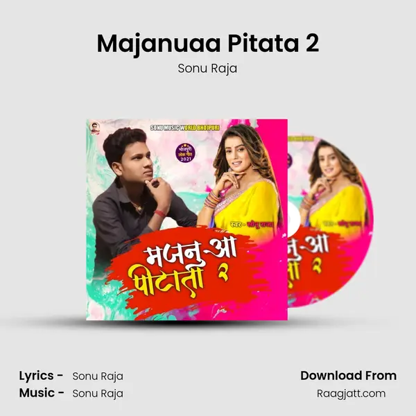 Majanuaa Pitata 2 - Sonu Raja album cover 