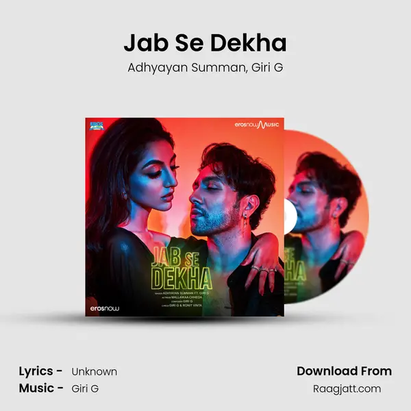 Jab Se Dekha mp3 song