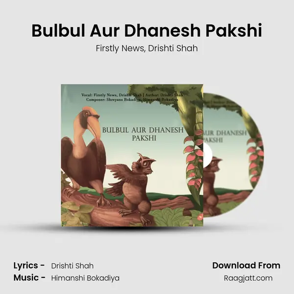 Bulbul Aur Dhanesh Pakshi mp3 song