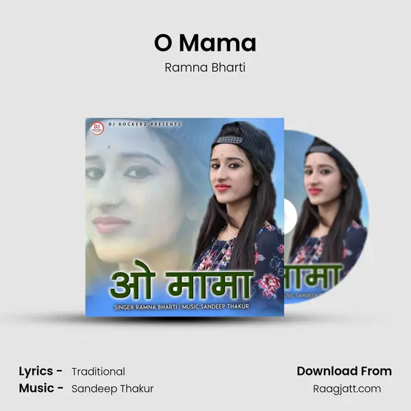 O Mama mp3 song