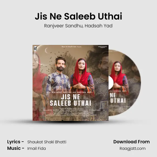 Jis Ne Saleeb Uthai mp3 song