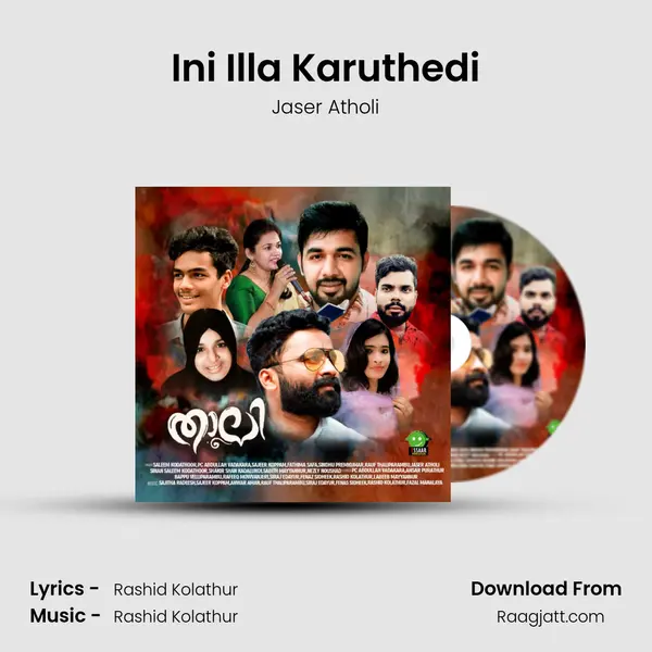 Ini Illa Karuthedi - Jaser Atholi album cover 