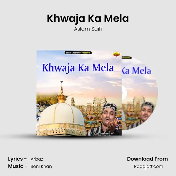 Khwaja Ka Mela mp3 song