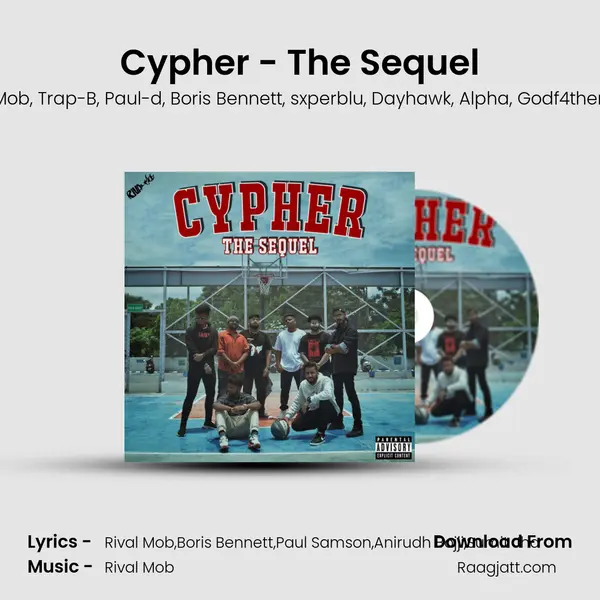 Cypher - The Sequel - Rival Mob album cover 