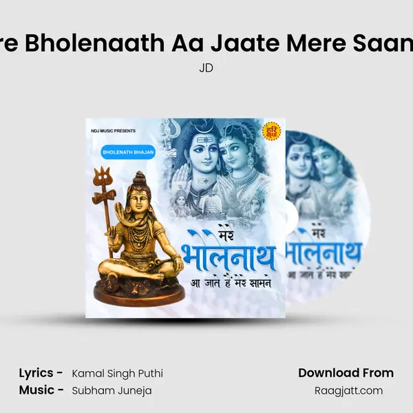 Mere Bholenaath Aa Jaate Mere Saamne - JD album cover 