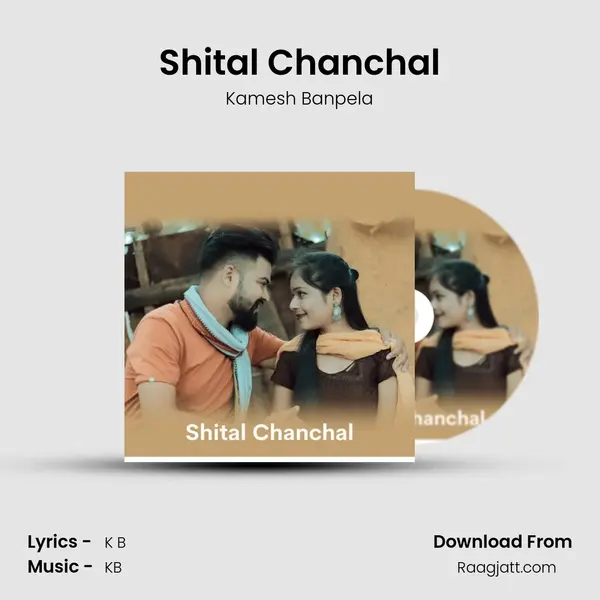 Shital Chanchal - Kamesh Banpela album cover 