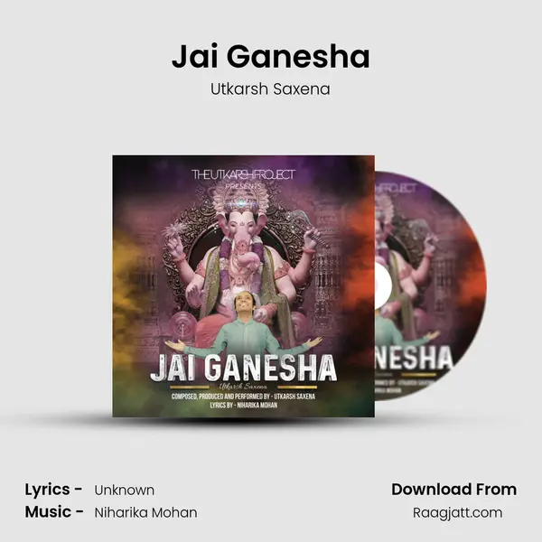 Jai Ganesha - Utkarsh Saxena album cover 